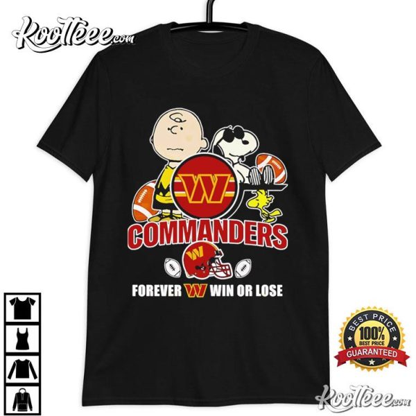 Washington Commanders x Peanuts Forever Win Or Lose T-Shirt