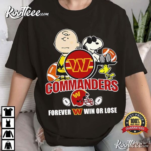 Washington Commanders x Peanuts Forever Win Or Lose T-Shirt