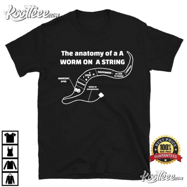 Worm On A String Anatomy Funny Meme T-Shirt