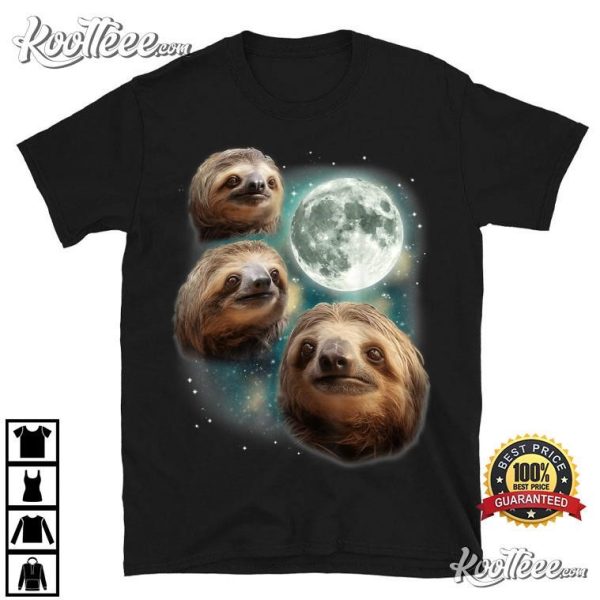 Three Sloth Moon Funny 3 Lazy Animals Howling Parody T-Shirt