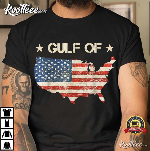 Gulf Of America Funny USA Flag T-Shirt