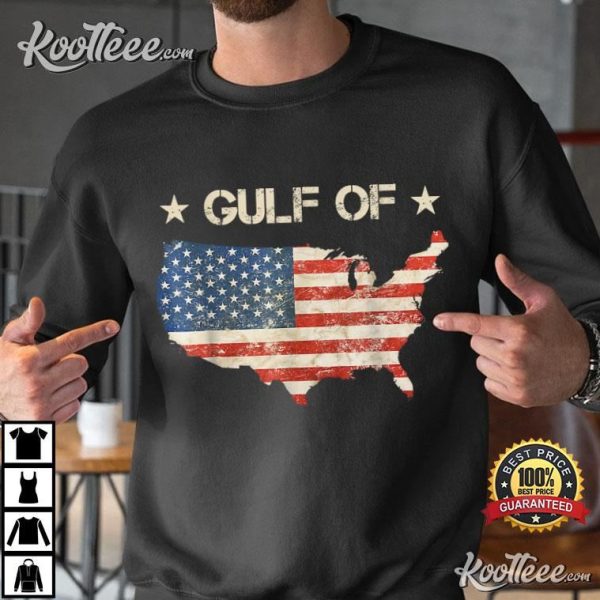 Gulf Of America Funny USA Flag T-Shirt