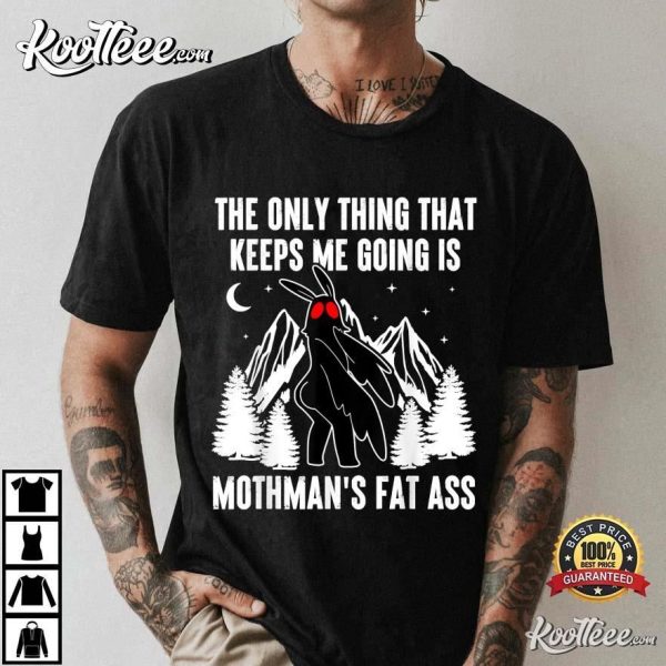 Funny Mothman Fat Ass Funny Cryptid Meme T-Shirt