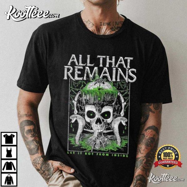 All That Remains Poison It T-Shirt