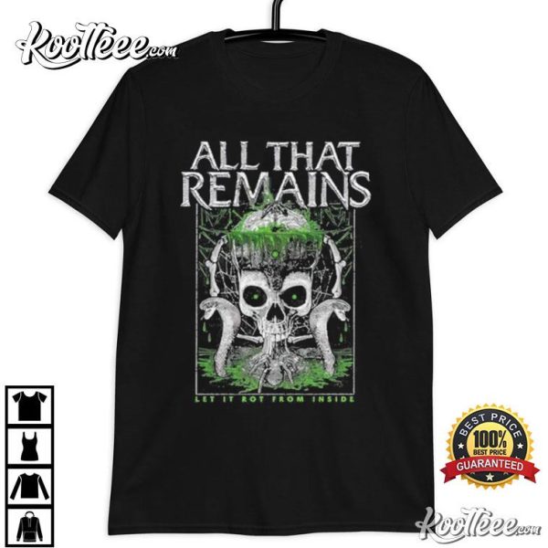 All That Remains Poison It T-Shirt