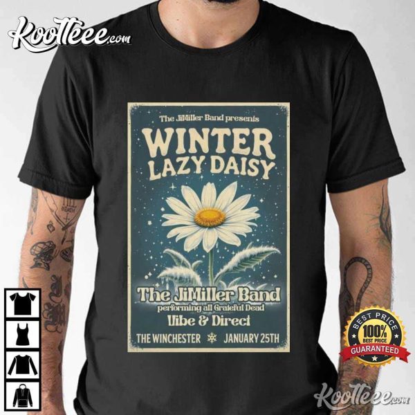 The JiMiller Band The Winchester In Lakewood OH January 25 2025 T-Shirt