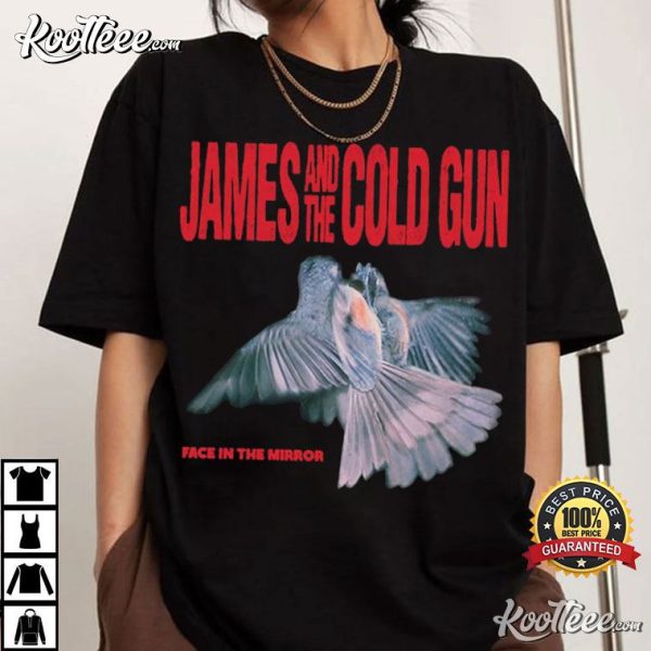 James And The Cold Gun Face In The Mirror T-Shirt