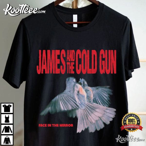 James And The Cold Gun Face In The Mirror T-Shirt