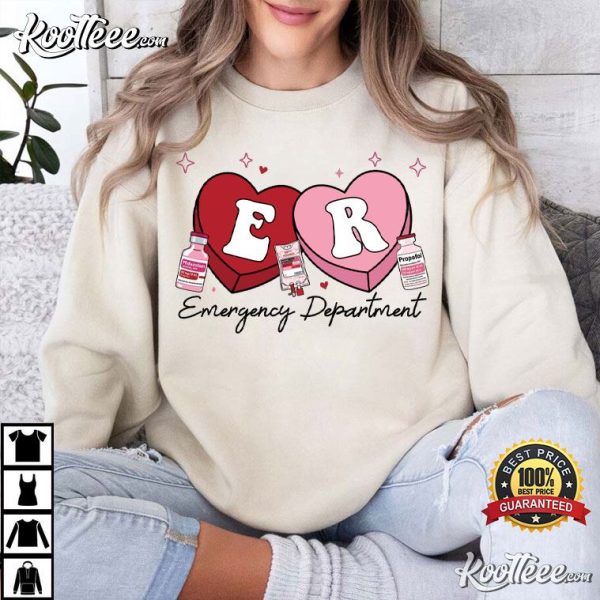 ER Nurse Emergency Department Valentine Gift T-Shirt