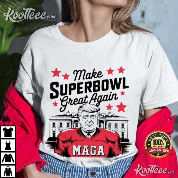 Make Super Bowl Great Again Trump Football T-Shirt