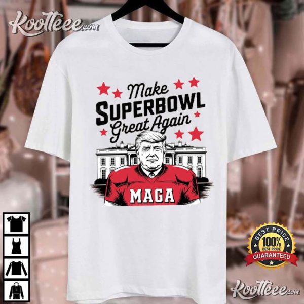 Make Super Bowl Great Again Trump Football T-Shirt