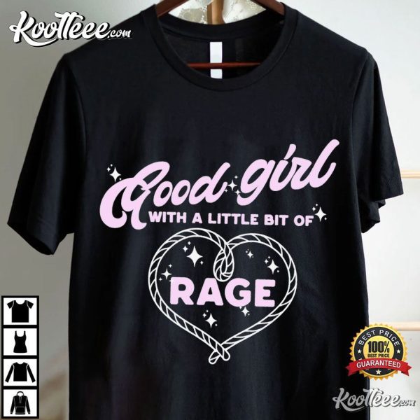 Kelsea Ballerini Good Girl With Rage T-Shirt