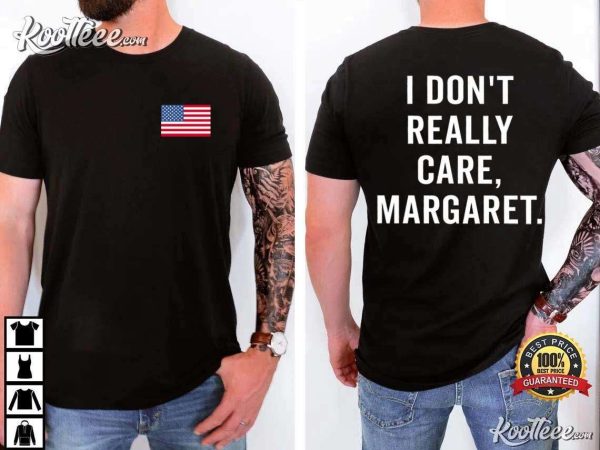 I Don’t Really Care Margaret JD Vance USA Flag T-Shirt