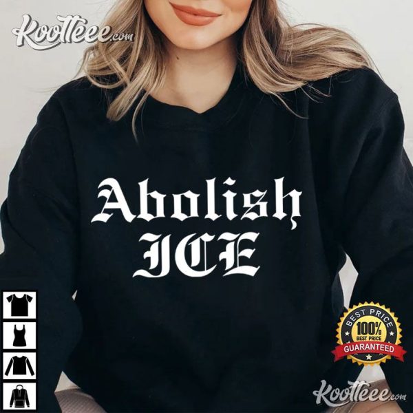 Abolish ICE Anti Trump Anti-Republican T-Shirt