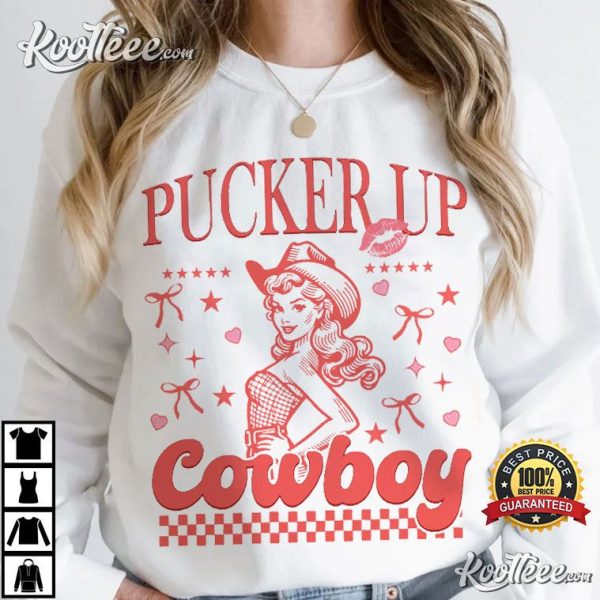 Pucker Up Cowboy Coquette Cowgirl Retro Valentine T-Shirt