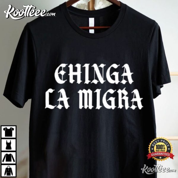 Chinga La Migra Fuck ICE T-Shirt