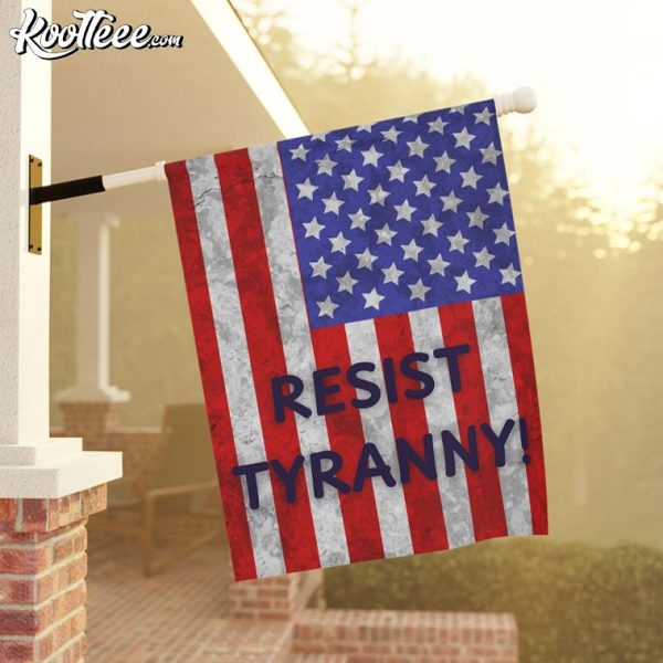 Resist Tyranny Democratic Resistance American Flag