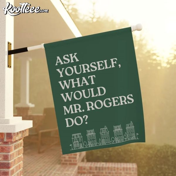 Mr Rogers Kindness Social Activist Democrat Garden Flag