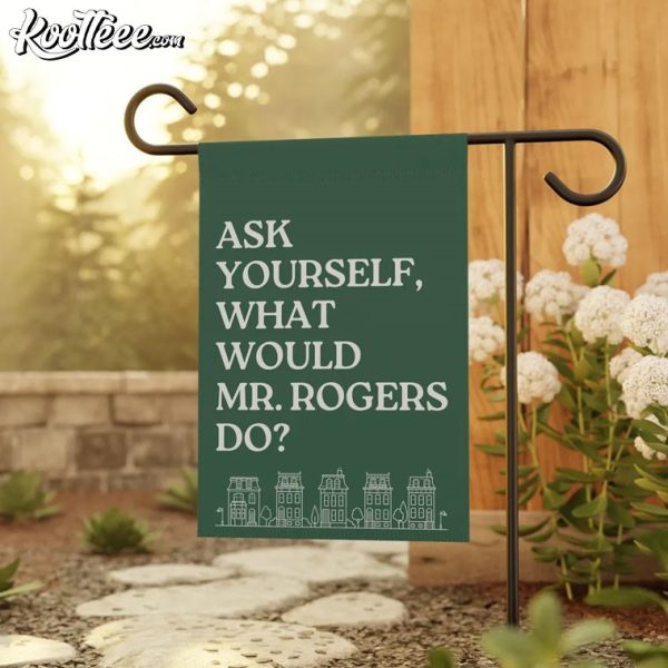 Mr Rogers Kindness Social Activist Democrat Garden Flag