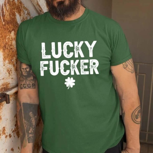 Lucky Fucker Shamrock T-Shirt