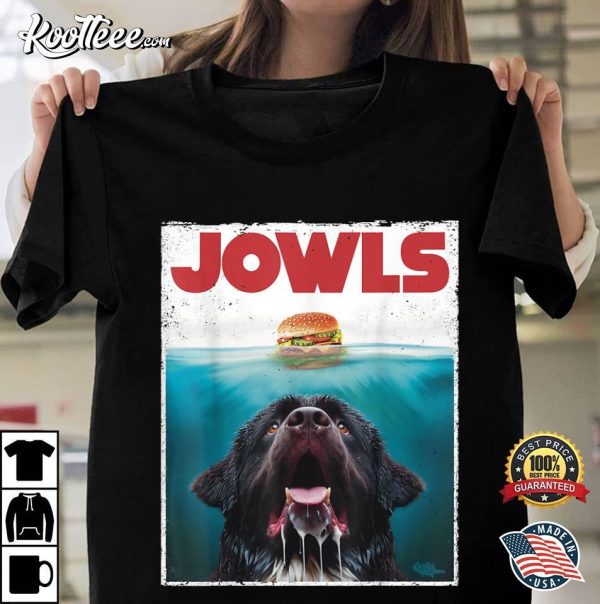 Newfie Newfoundland Dog Jowls Funny Jaws T-Shirt