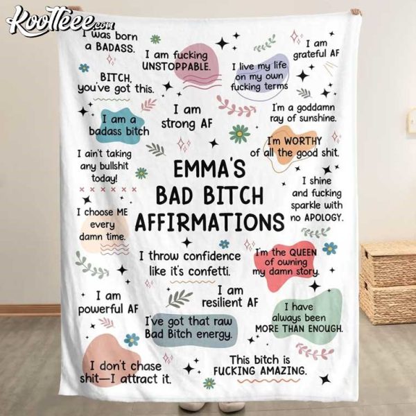 Bad Bitch Affirmation Personalized Funny Fleece Blanket