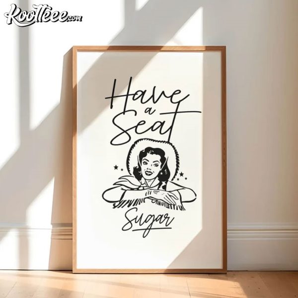 Cowgirl Western Have A Seat Sugar Bathroom Wall Art Poster