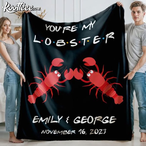 Valentines Day Gift You Are My Lobster Personalized Fleece Blanket