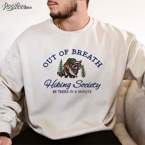 Out Of Breath Hiking Society Raccoon Trash Panda Embroidered Sweatshirt