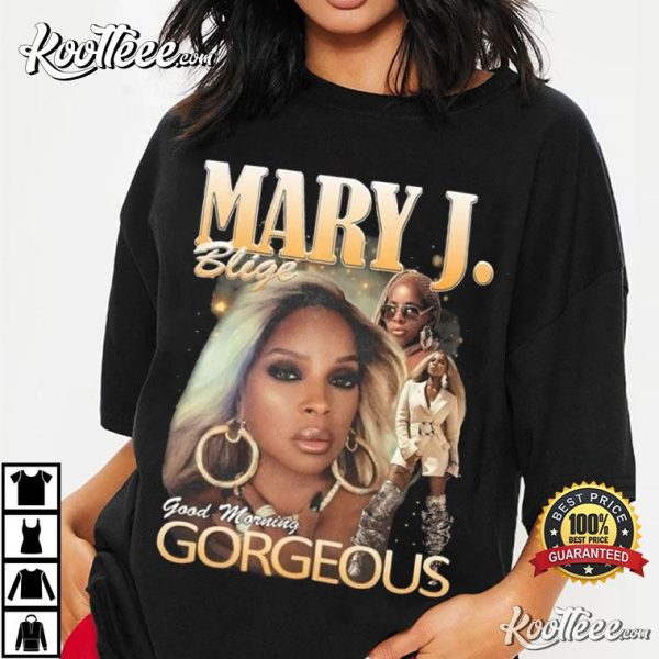 Mary J Blige Good Morning Gorgeous Music T-Shirt