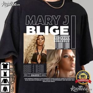 Mary J Blige The Good Morning Gorgeous Tour 2022 Merch T-Shirt