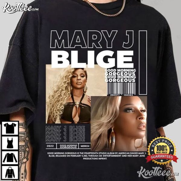 Mary J Blige The Good Morning Gorgeous Tour 2022 Merch T-Shirt