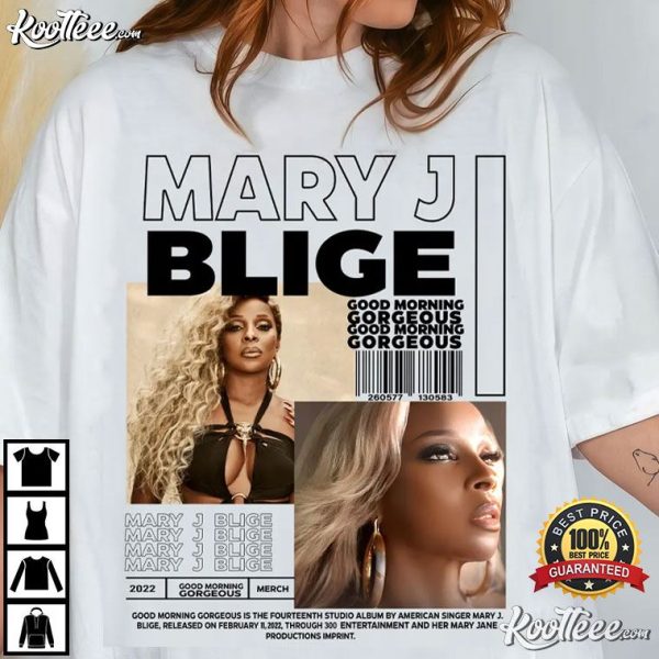 Mary J Blige The Good Morning Gorgeous Tour 2022 Merch T-Shirt