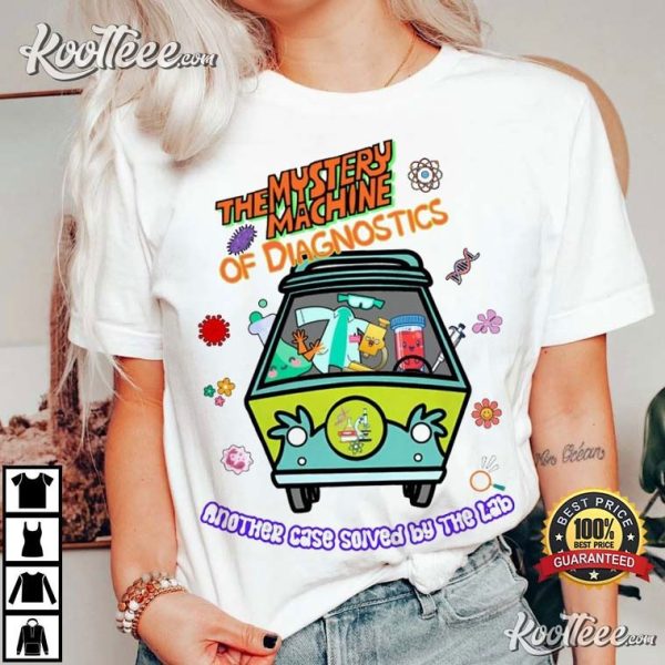 Lab Week The Mystery Machine Of Diagnostics T-Shirt