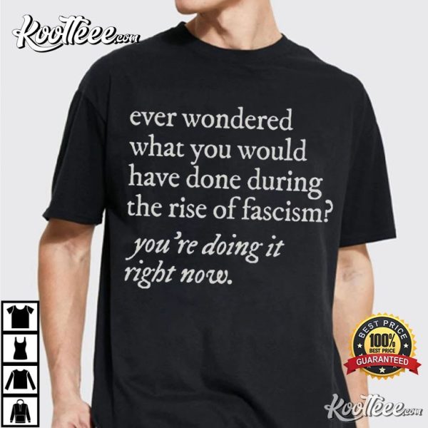 Anti Fascist Stop The Rise Of Fascism Leftist T-Shirt