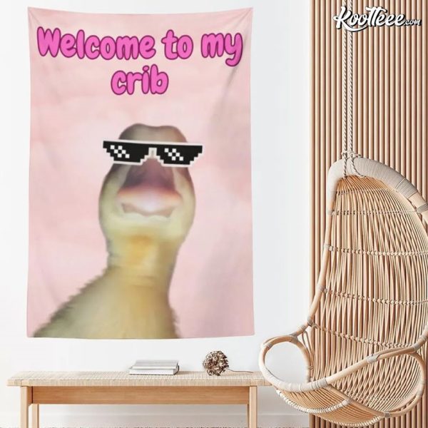 Welcome To My Crib Funny Wall Tapestry