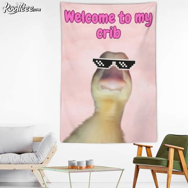 Welcome To My Crib Funny Wall Tapestry