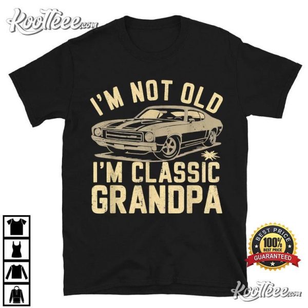 Funny Grandpa Classic Car Gift T-Shirt