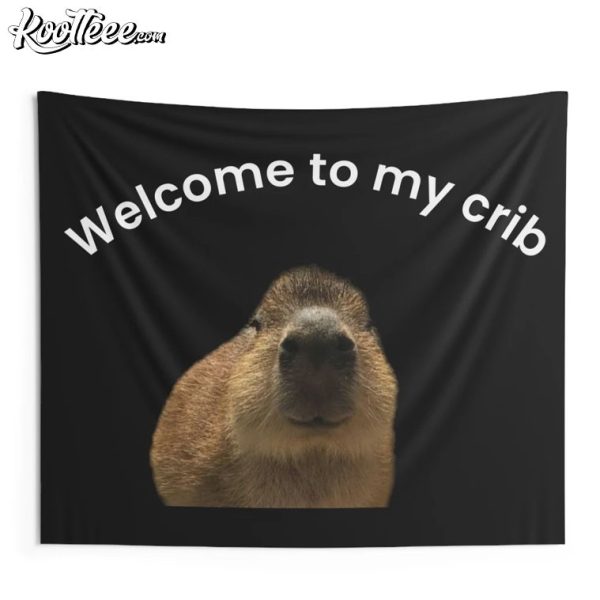 Capybara Welcome To My Crib Wall Tapestry