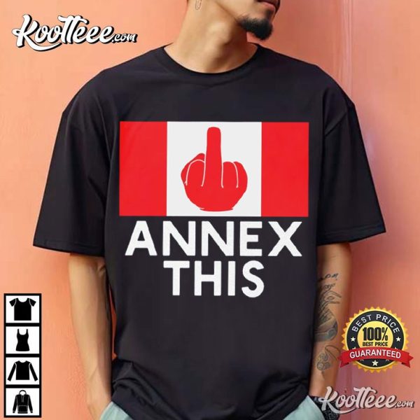 Funny Annex This Anti-Trump Canada Flag T-Shirt