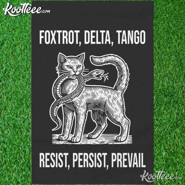 Resist Persist Prevail FDT Anti Trump Democrat Flag