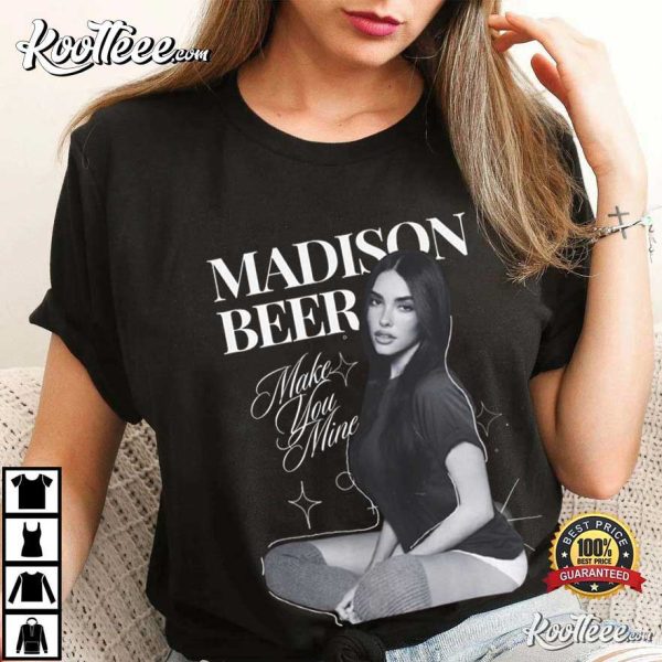 Madison Beer Make You Mine T-Shirt