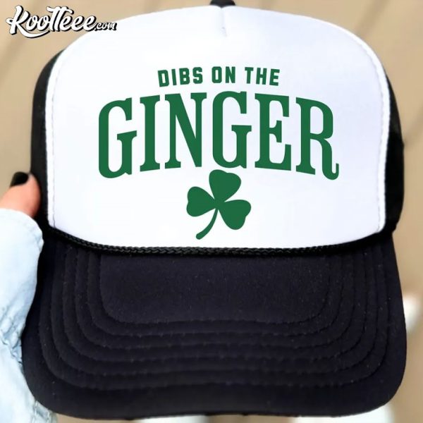 Dibs On The Ginger Shamrock St Patrick’s Day Trucker Cap