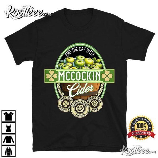 McCockin Cider Funny St Patricks Day T-Shirt