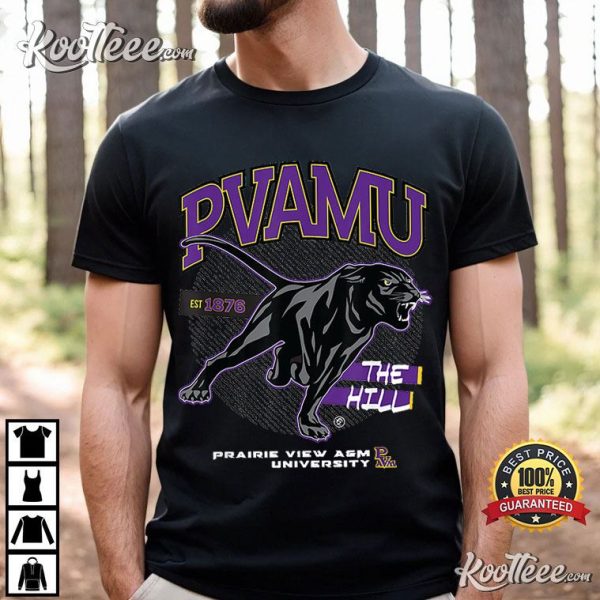 PVAMU Prairie View AM University HBCU The Hill T-Shirt