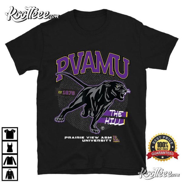 PVAMU Prairie View AM University HBCU The Hill T-Shirt