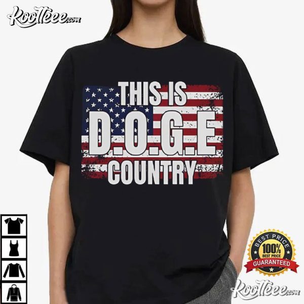 This Is DOGE Country USA Flag T-Shirt