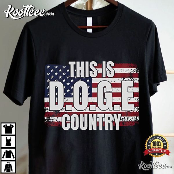 This Is DOGE Country USA Flag T-Shirt