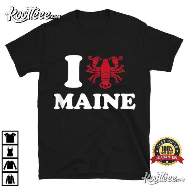 I Love Maine Lobster T-Shirt