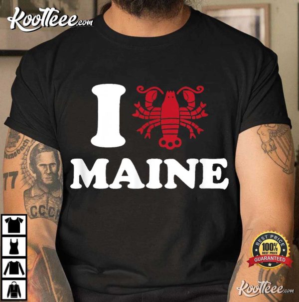 I Love Maine Lobster T-Shirt